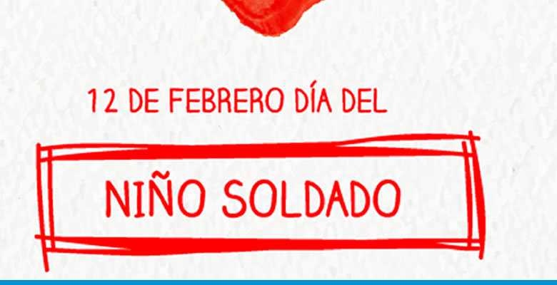 Día Internacional del Niño Soldado